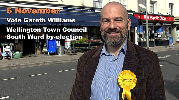 Vote for Gareth Williams in Wellington Town Council by-election
